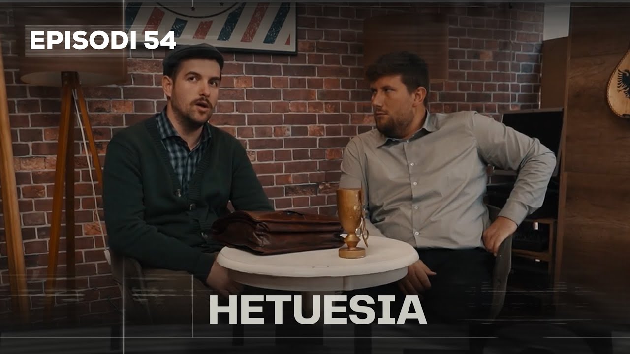Seriali HETUESIA - Episodi 54