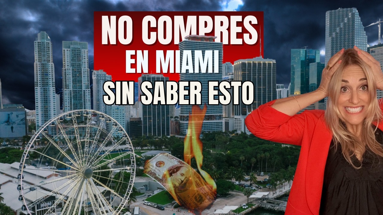 Los 7 Errores FATALES al Invertir en Miami | Cómo Evitar Perder Millones en Bienes Raíces
