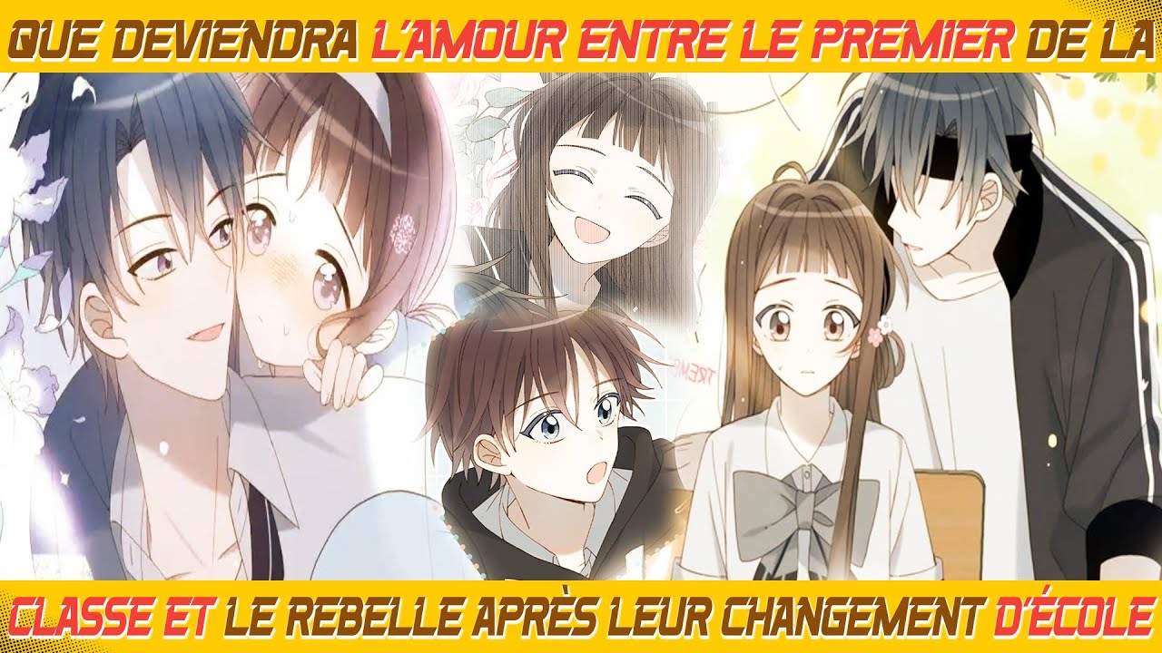 Que deviendra l'amour entre le premier de la classe et le rebelle après leur changement d'école?