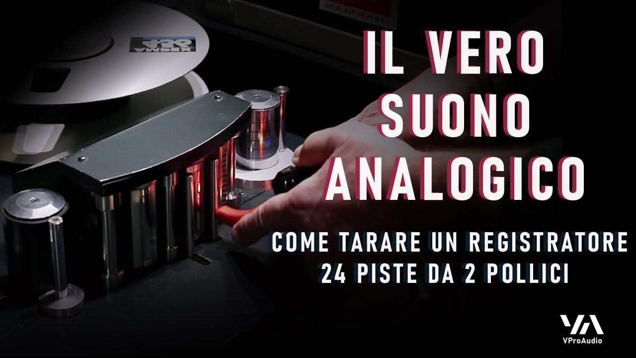 IL VERO SUONO ANALOGICO | TARATURA DEL SOUNDCRAFT 760 2 POLLICI