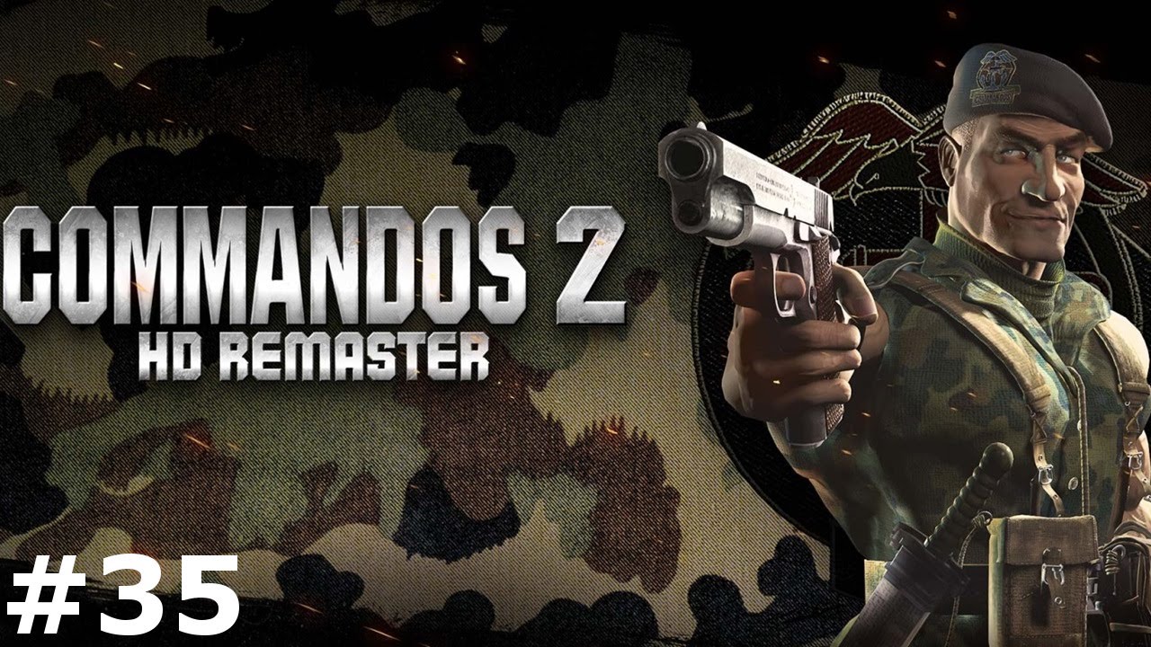 Commandos 2 #35 - Der Riese in Haiphong