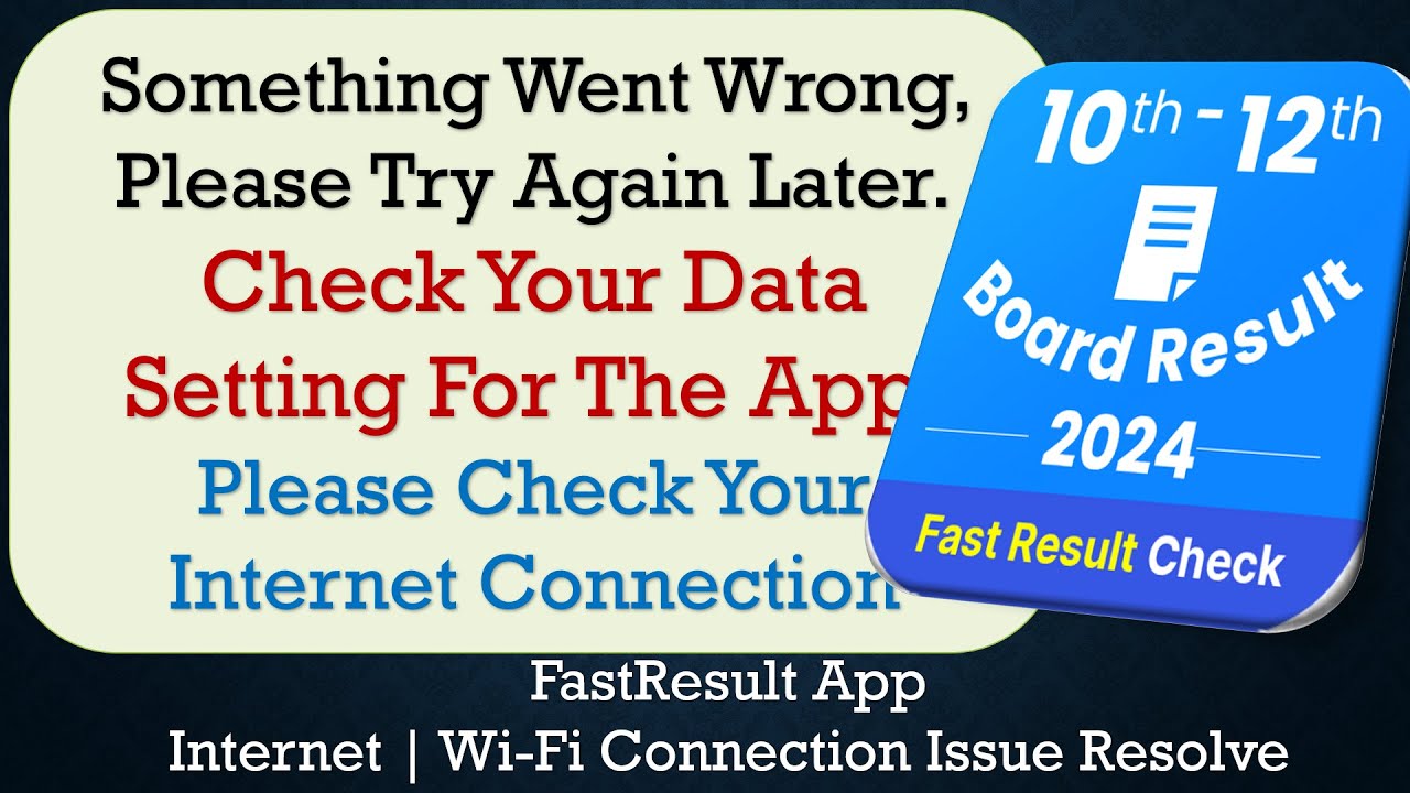 FastResult App something went wrong please try again later problem solution