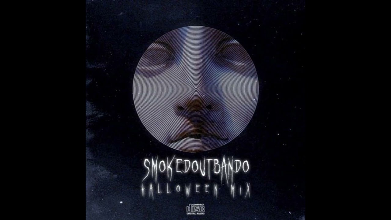 SMOKEDOUTBANDO: SmokedOutBando Halloween Mix