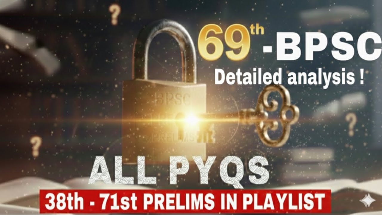 #DREAM VISION PCS#BPSC PRELIMS EXAM#PYQ 70th