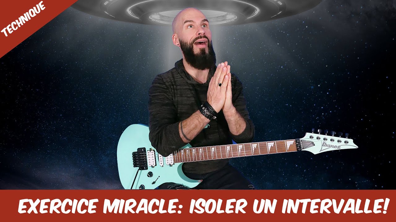 Exercice MIRACLE: isoler et conscientiser un intervalle dans une gamme