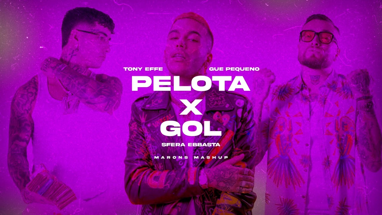 Tony Effe, Sfera Ebbasta - PELOTA X TALK DIRTY X GOL [maronsdj TikTok Mashup]