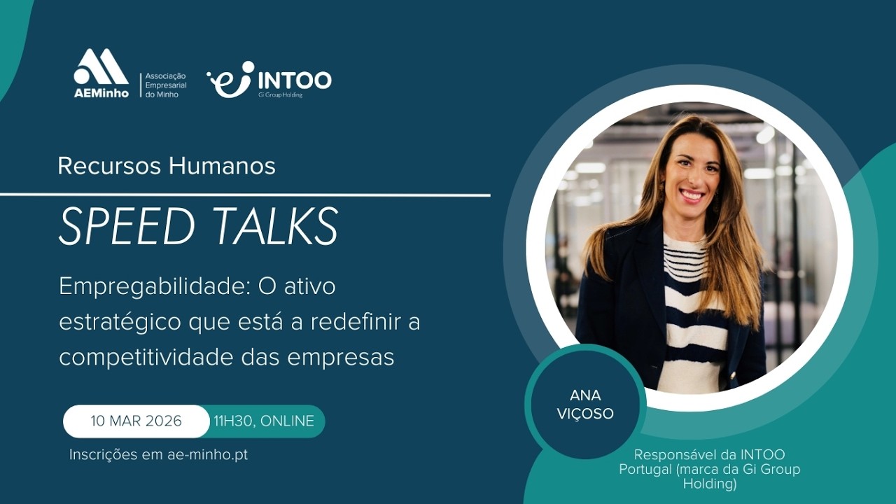 Speed Talks 10/03/2026 | Empregabilidade: O ativo estratégico que está a redefinir a competitividade