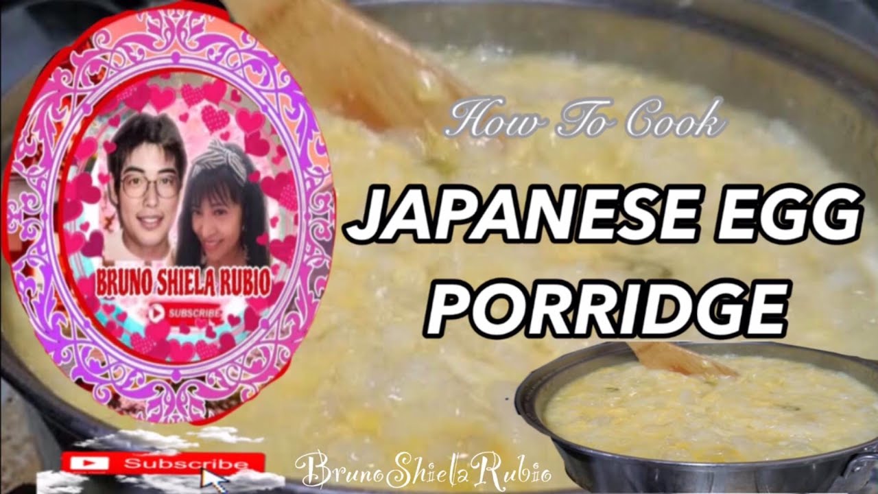 How To Cook Japanese Egg Porridge
