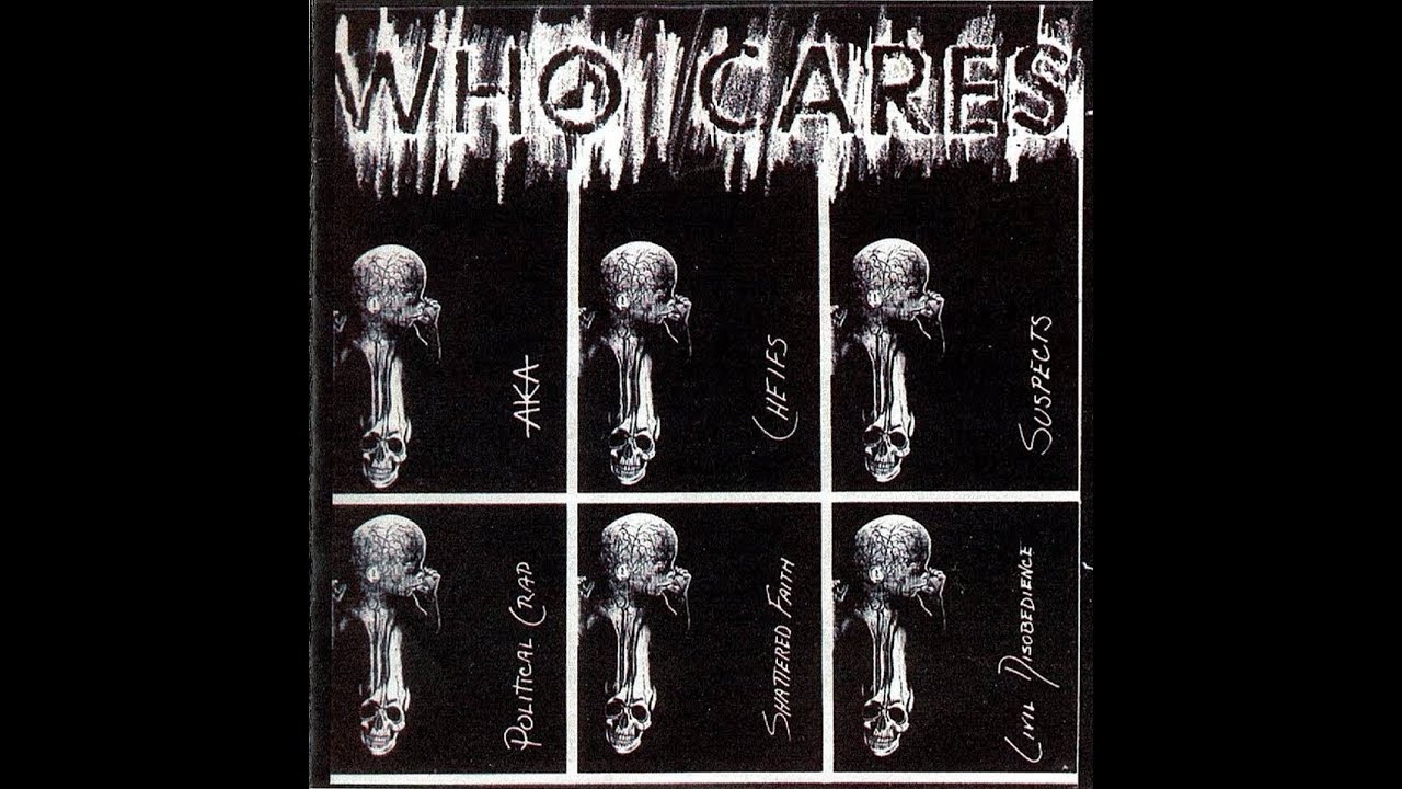 VA -'Who CaRes?' 1981 So CaL PuNk CoMP eL Pee CoMPLEaT - DUaNe PeTeRs PoLiTiCaL CRaP - CheiFs