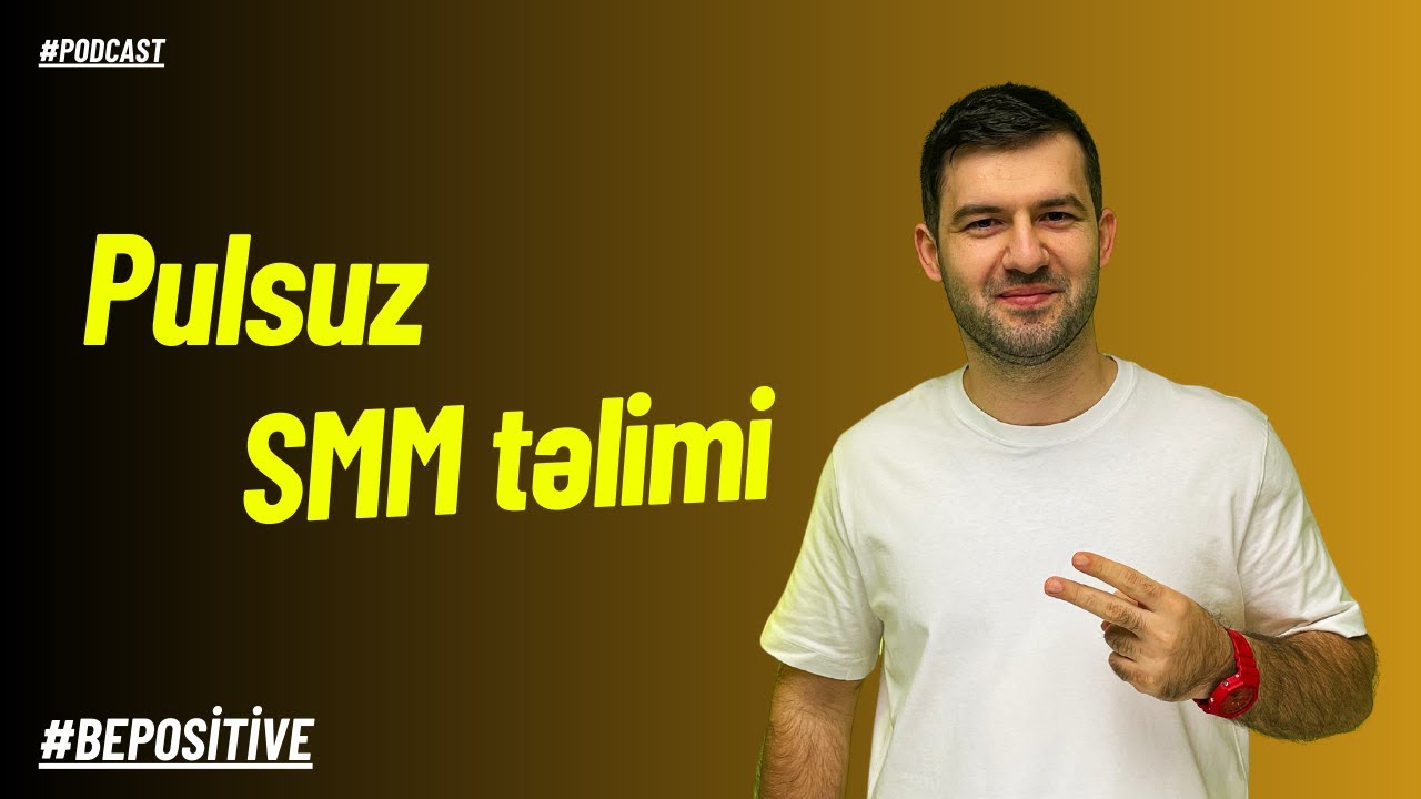 Pulsuz SMM təlimi #ələmdarmanafov
