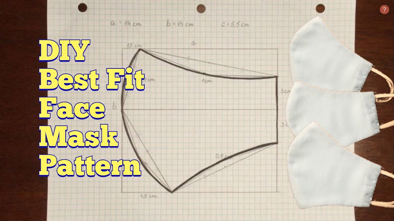 DIY Best Fit Face Mask Pattern