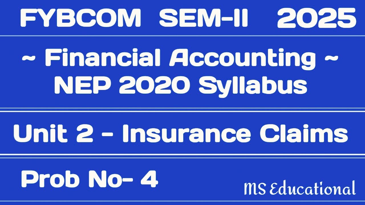 Insurance Claims | FYBCOM SEM-II | Financial Accounting | Unit - 2 | Prob No- 4 | #sppu #fybcom