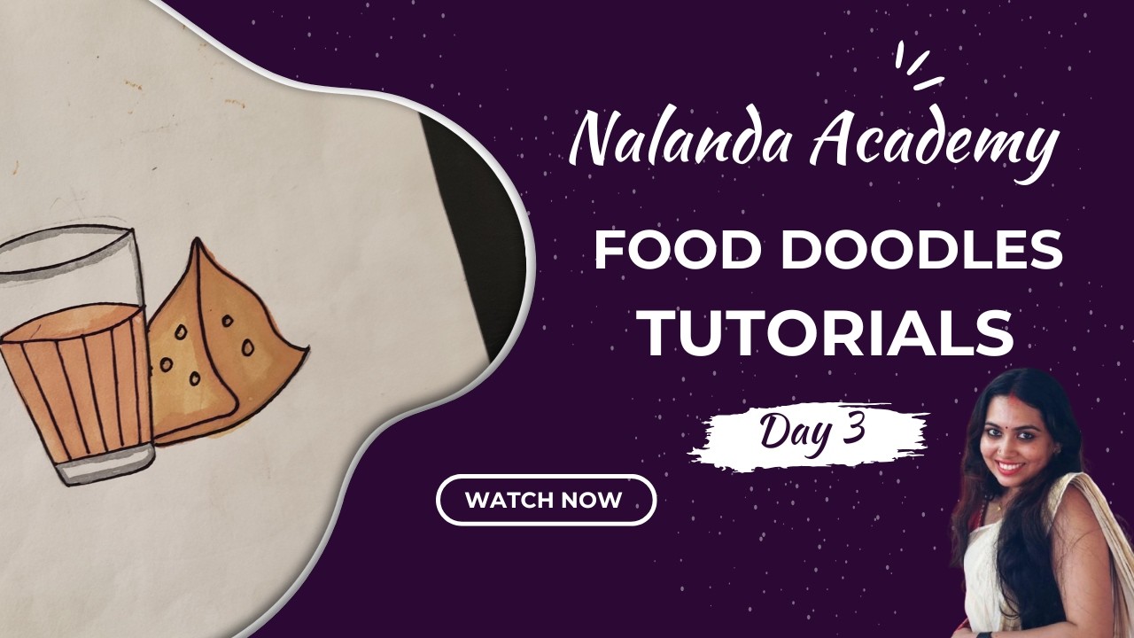 Food Doodles | Day 3 | Nalanda Academy