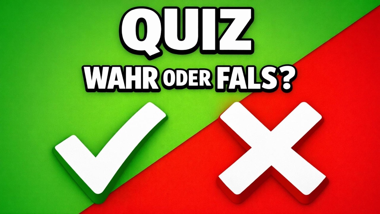 Test dein Wissen! ALLGEMEINWISSEN-QUIZ: WAHR ODER FALS? #fragen #quiz #deutsch