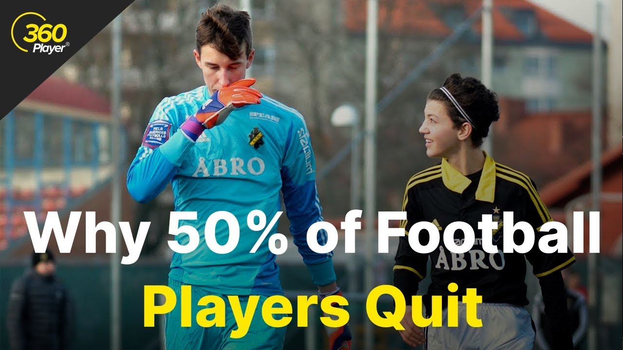 The Reason Why 50% of Football Players Quit