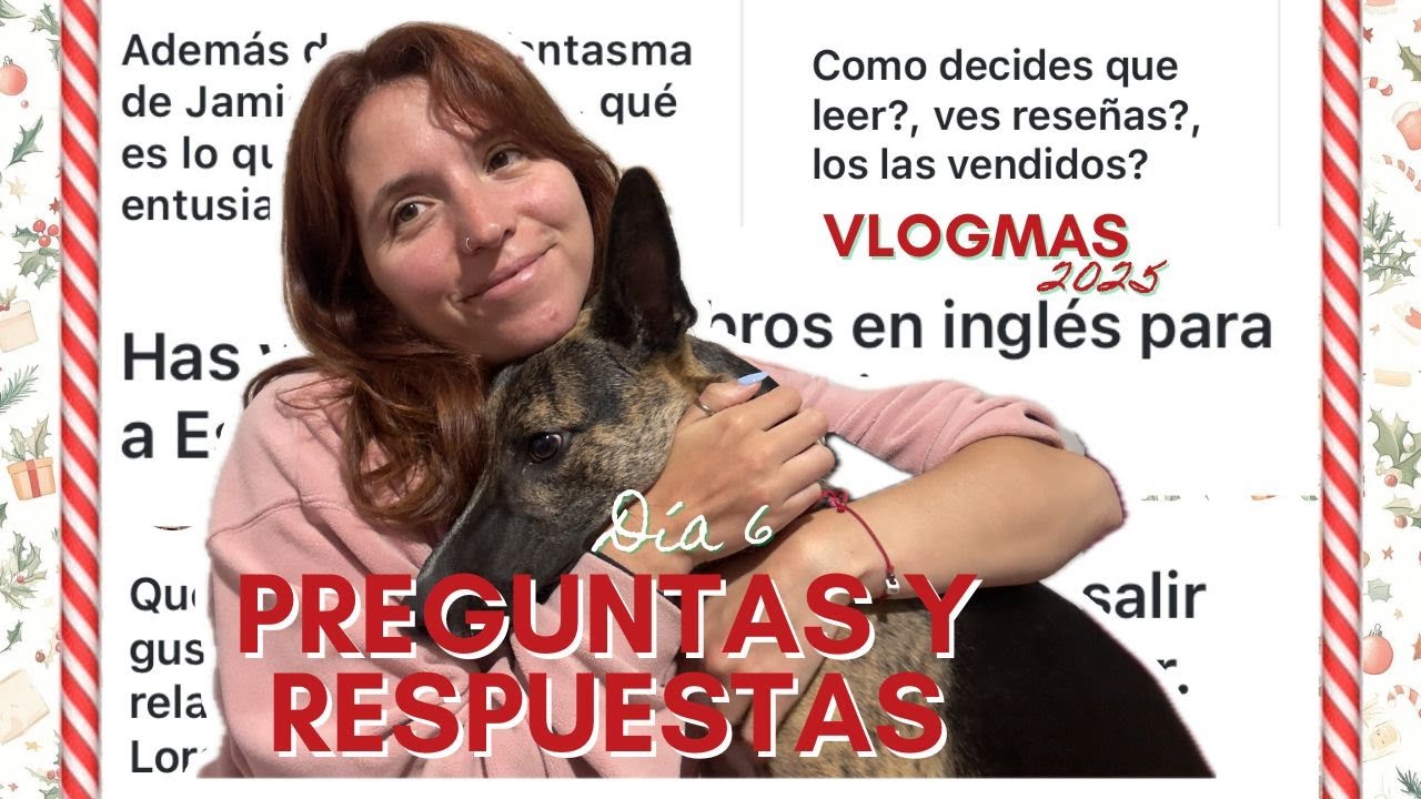 Vlogmas: día 6- Q AND A: Qué me gusta de Lord John, consejos para leer en ingles