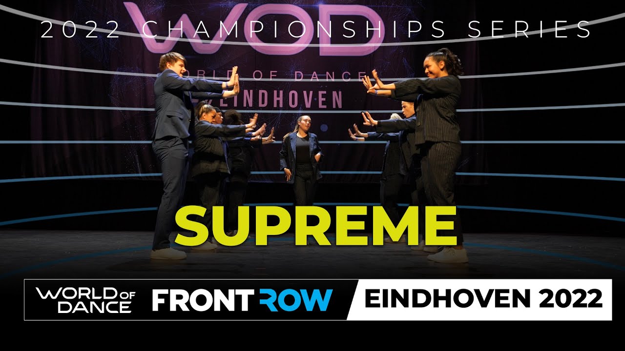 SUPREME | FRONTROW | Upper Division | World of Dance Eindhoven 2022 | #WODEIN22