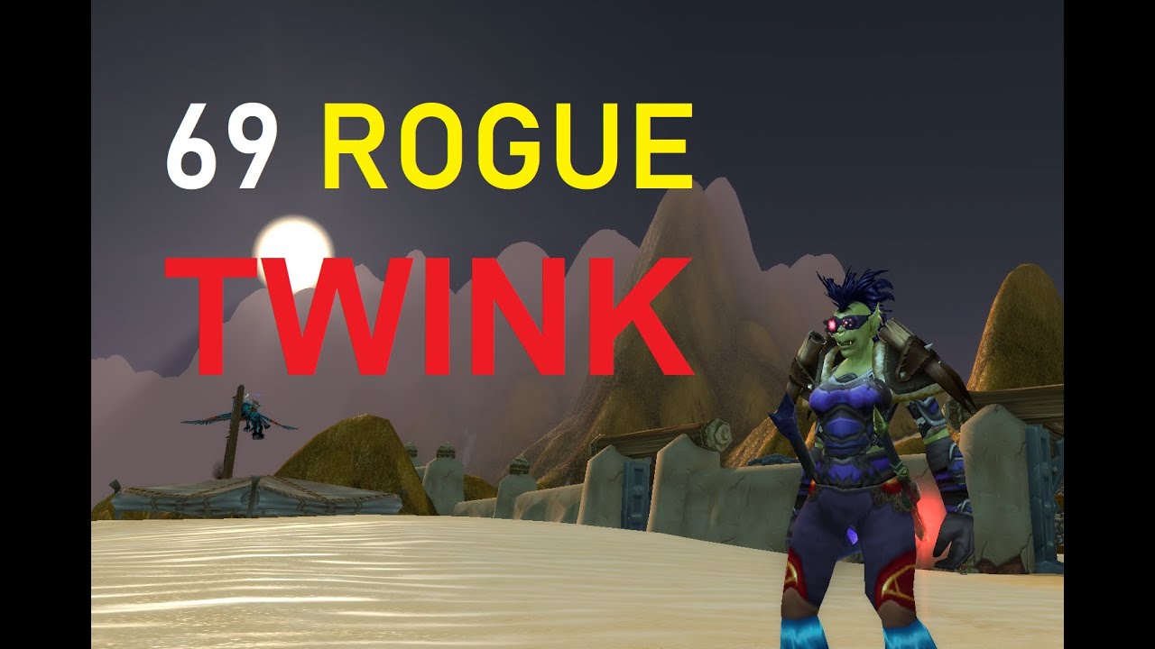 Chamblee - Level 69 Rogue Twink PvP Preview - WoW WotLK Classic