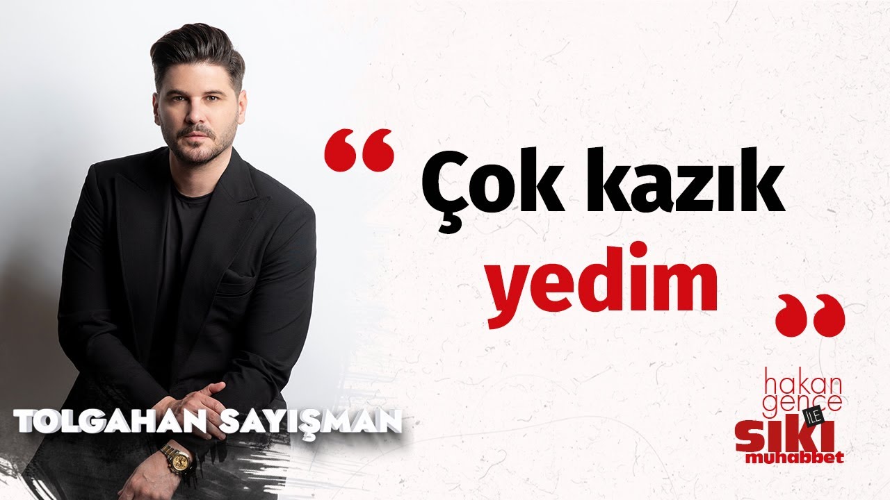 Tolgahan Sayışman: Üç kuruş  fazla kazanmak için insanlıktan çıkanları tanıdım I Sıkı Muhabbet