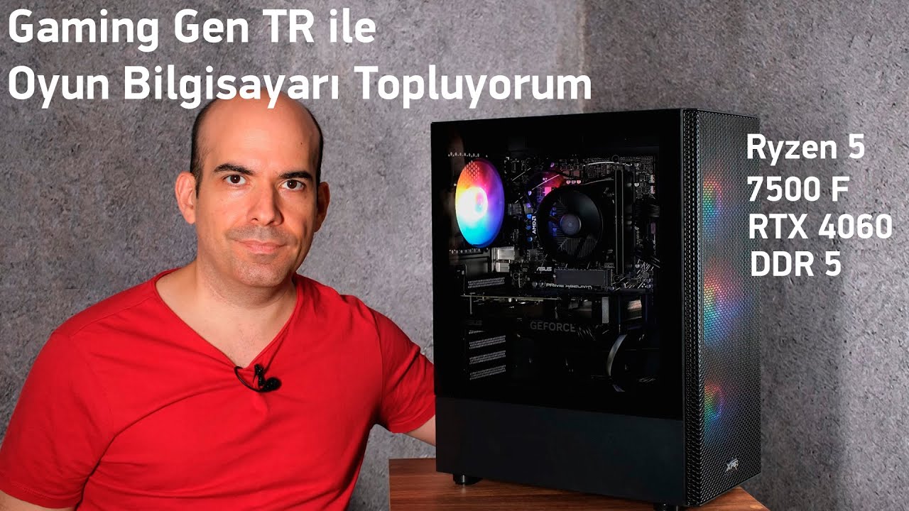 Gaming Gen TR ile ASUS RTX 4060 Oyun Bilgisayarı Topluyorum / MURAT GAMSIZ-MG1