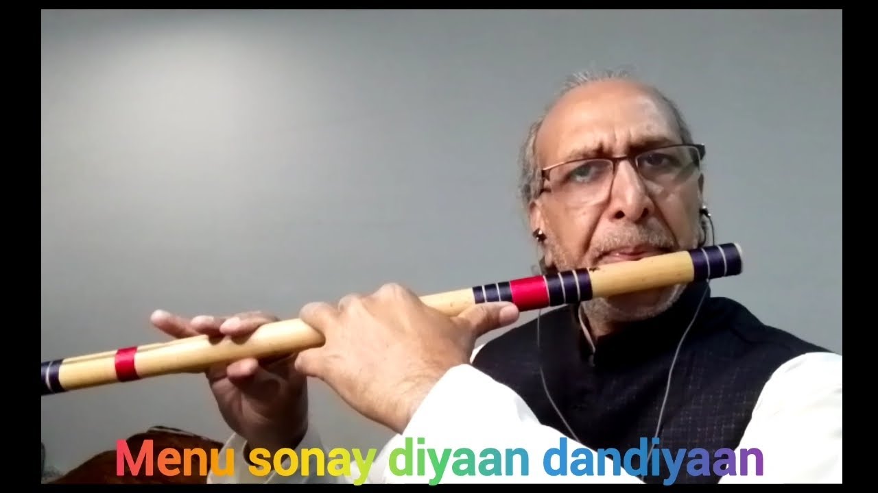 Menu sonay diya dandiyaa pawa de, Noor Jahan, ( Flute by Gulzar Ahmed Jalalpuri)