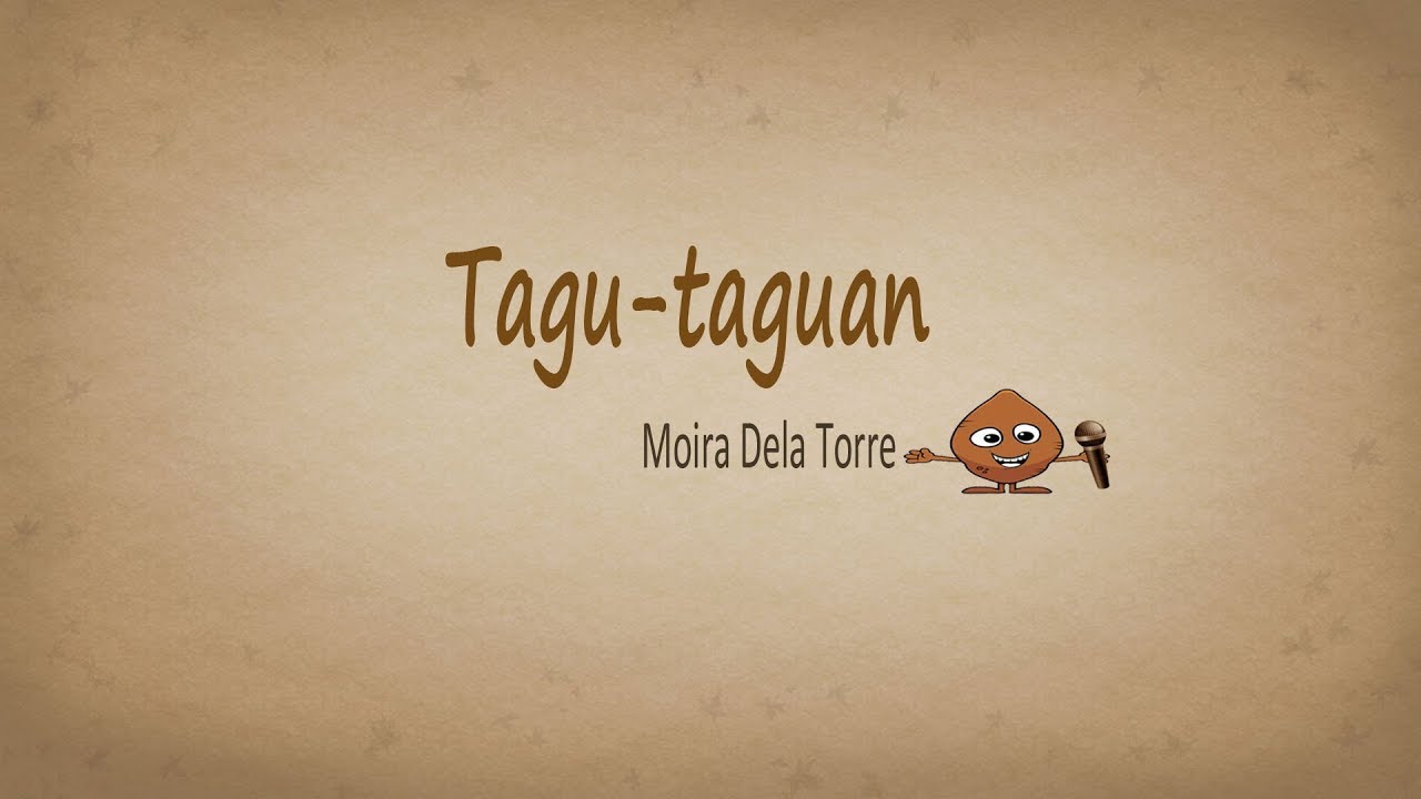 Tagu taguan - Moira Dela Torre (Karaoke version)