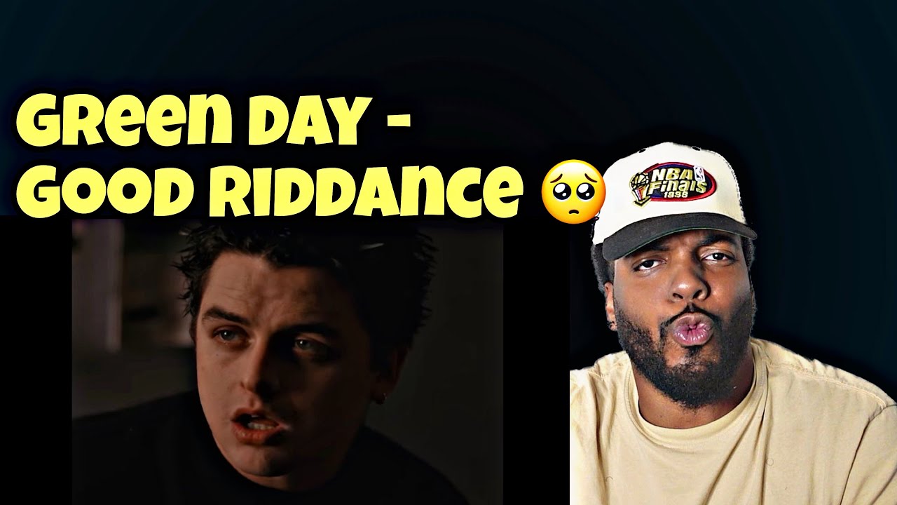 Green Day - Good Riddance | Reaction |