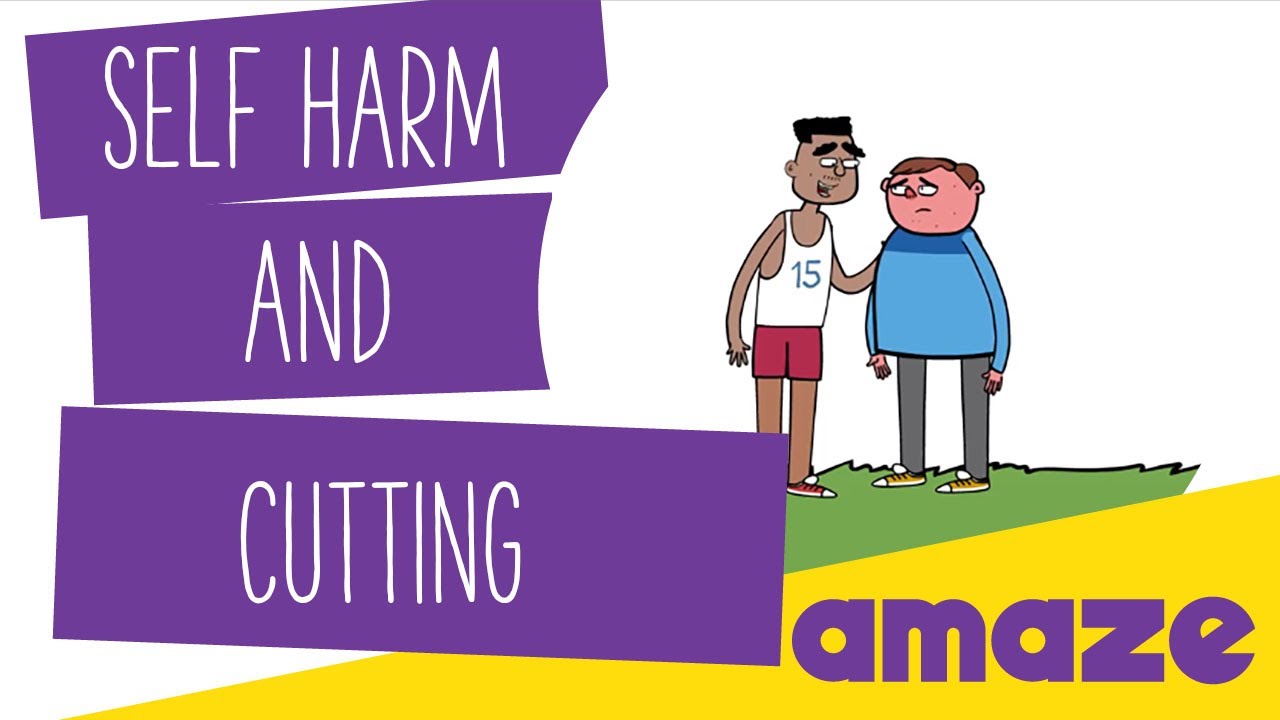 Self Harm And Cutting