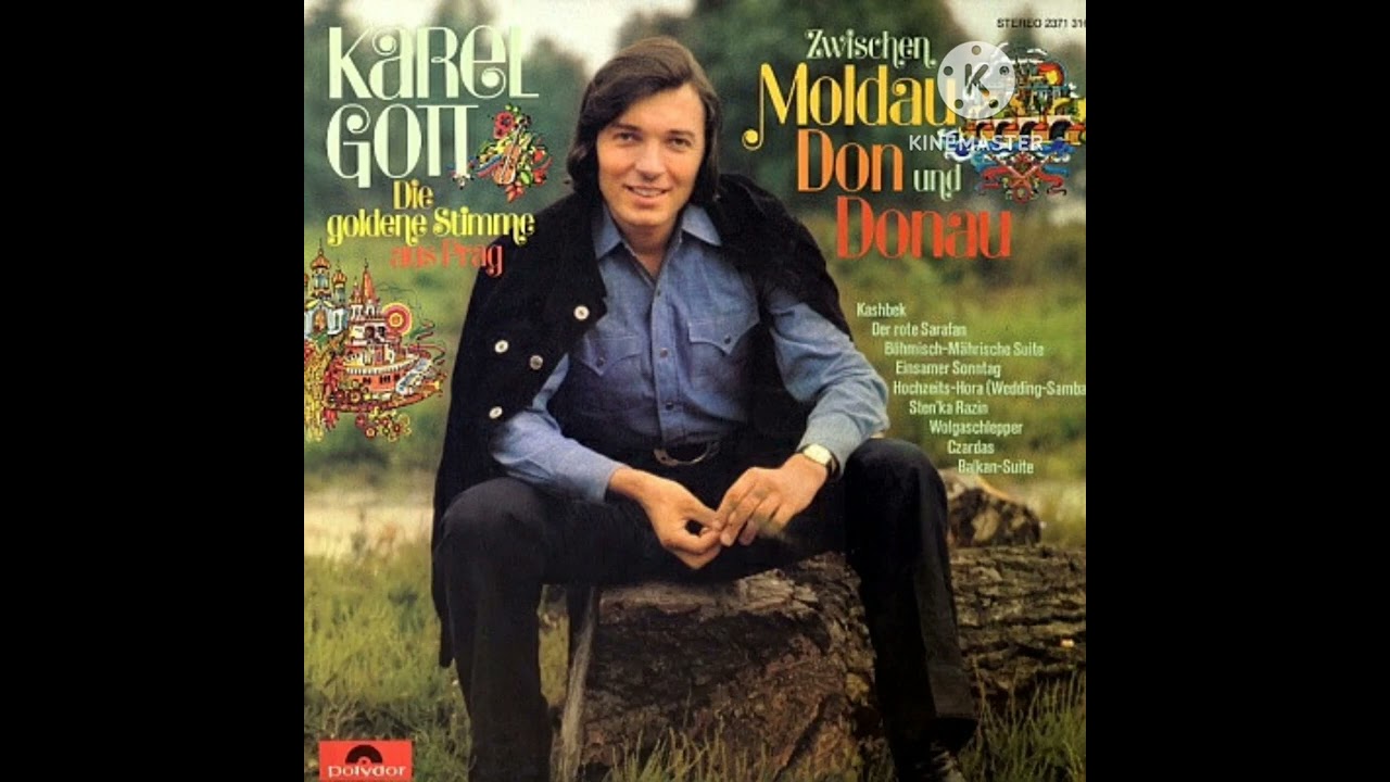 Karel Gott- I&scaron;el Macek (Hej Macejko) (Version 1972)