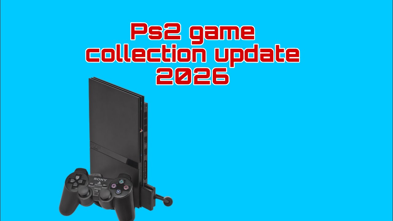 PS2 Game collection update *2026*