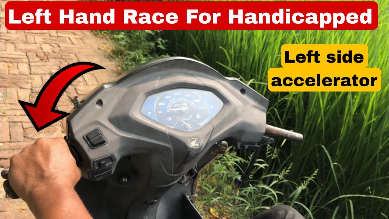 Accelerator honda in left hand | Accelerator honda activa from left hand | Activa left side race
