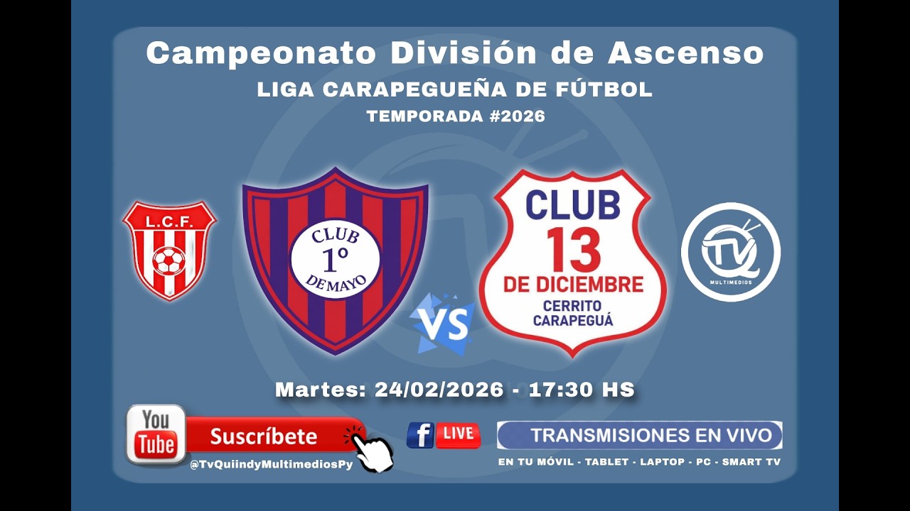 EN VIVO - LIGA CARAPEGUEÑA DE FUTBOL - DIVISIONAL DE ASCENSO TEMPORADA 2026