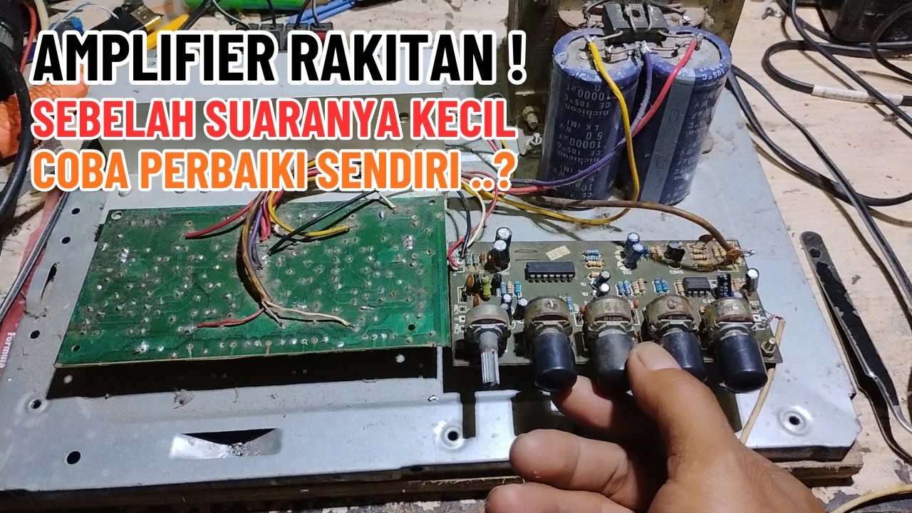 CARA MEMPERBAIKI POWER AMPLIFIER TIDAK KELUAR SUARA SEBELAH ATAU DUADUANYA #amplifier #repair