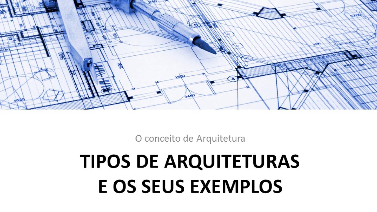 [7] Os conceitos de Arquitetura e Padrões
