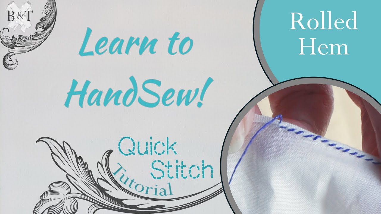 Learn to Hand Sew: Rolled Hem