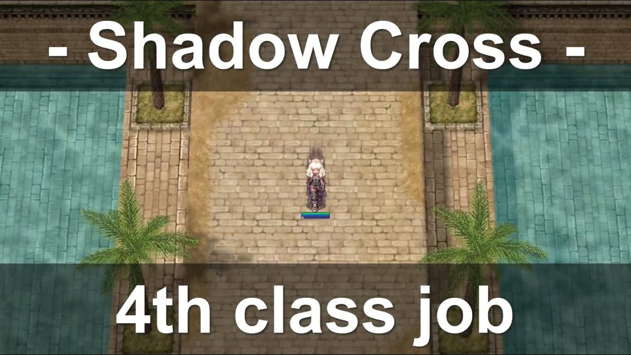 [ENG] Every skill of - Shadow Cross - [ 4th Job ] - [Ragnarok Online]
