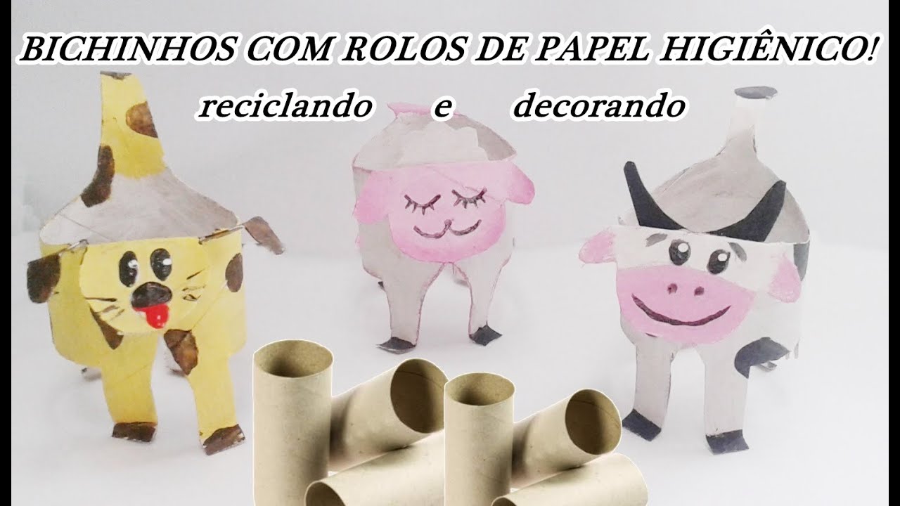 BICHINHOS COM ROLINHOS DE PAPEL HIGIÊNICO! RECICLANDO E DECORANDO!