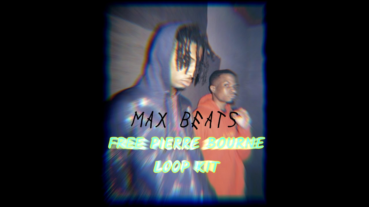 FREE LOOP KIT x PLAYBOI CARTI AND PIERRE BOURNE TYPE LOOPS