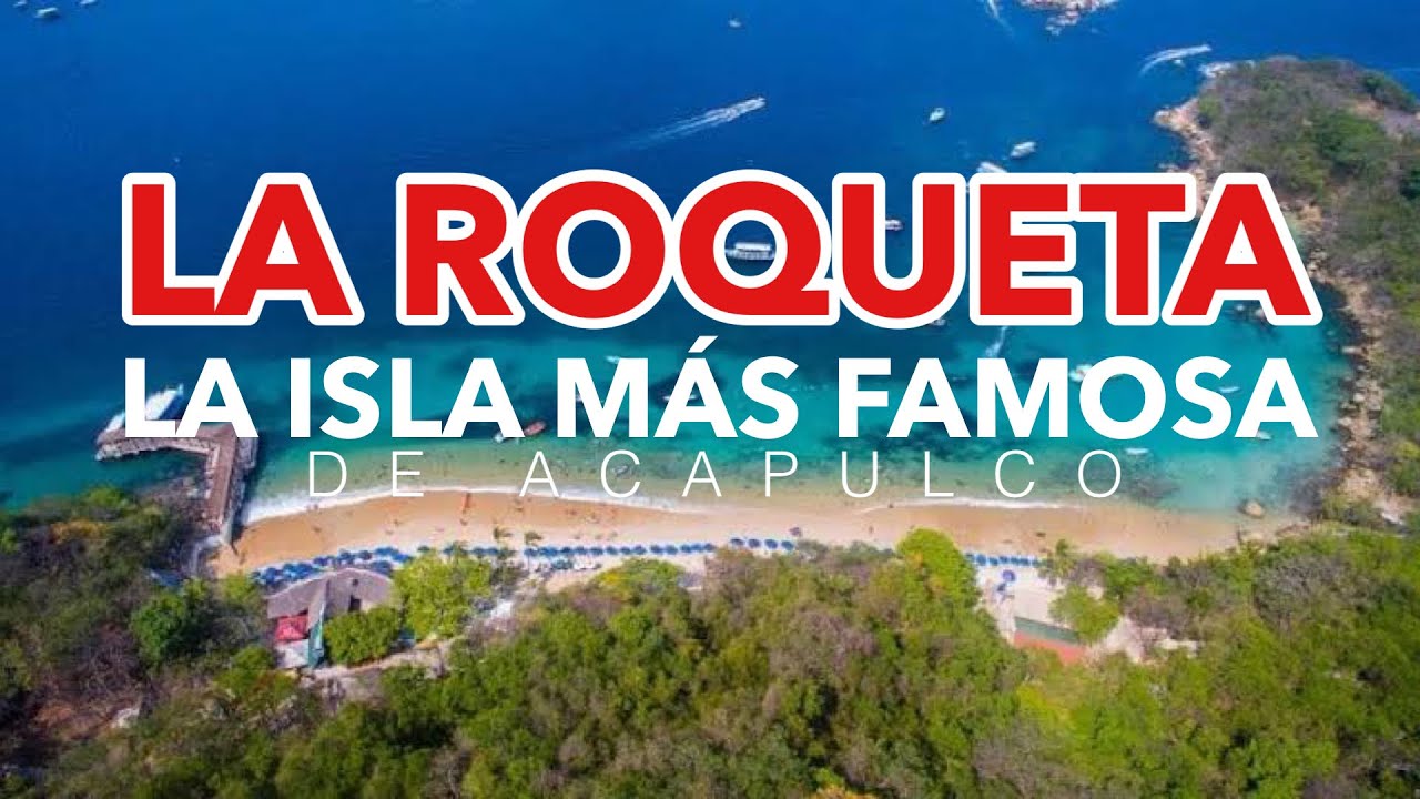 La ISLA m&aacute;s FAMOSA de Acapulco | La Roqueta 🏝🌅