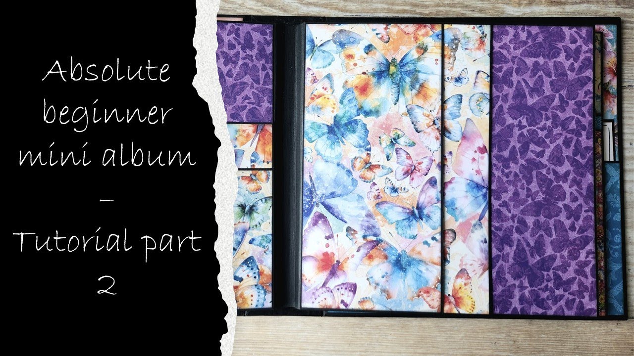 Absolute beginner mini album - tutorial part 2