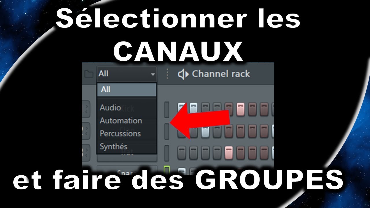 Comment SÉLECTIONNER et GROUPER les canaux - Tout sur le Channel Rack (partie 2)