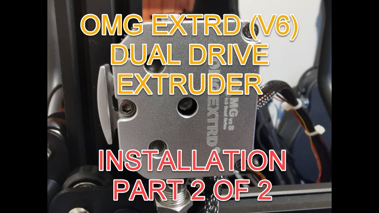 OMG EXTRD (v6) - Dual gear - Direct Drive-EXTRUDER-How to install Part 2