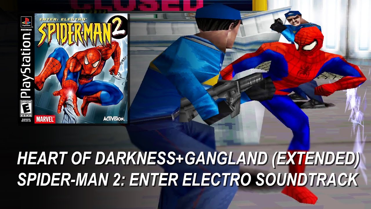 Heart of Darkness+Gangland (Extended) / Spider-Man 2: Enter Electro OST