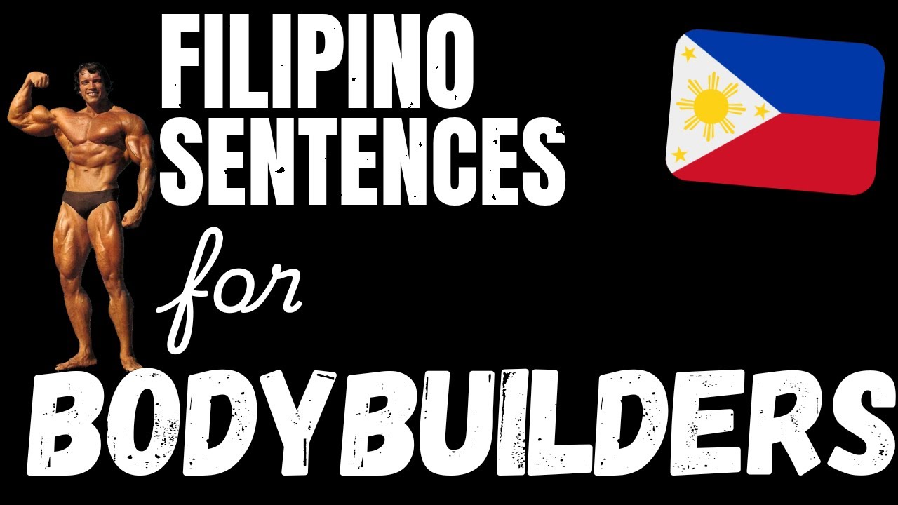200 B1 Filipino sentences - Weightlifting & Building Muscle | Learn Intermediate Filipino vocabulary