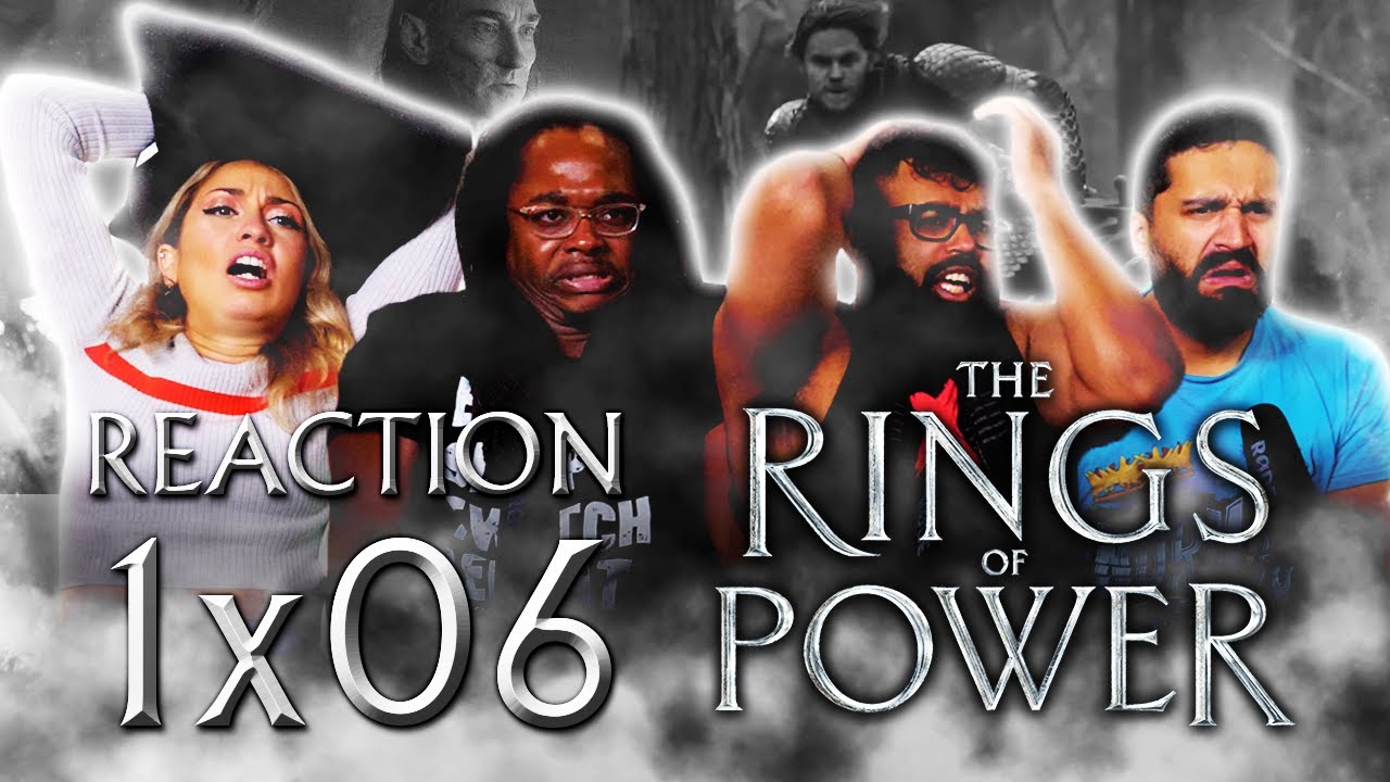 Lord of the Rings: The Rings of Power - 1x6 Udûn - Group Reaction