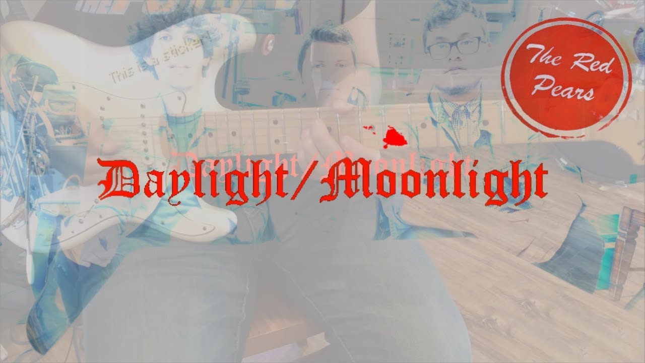 ❤︎ Daylight/Moonlight ❤︎ - The Red Pears (Guitar Tab Tutorial & Cover)