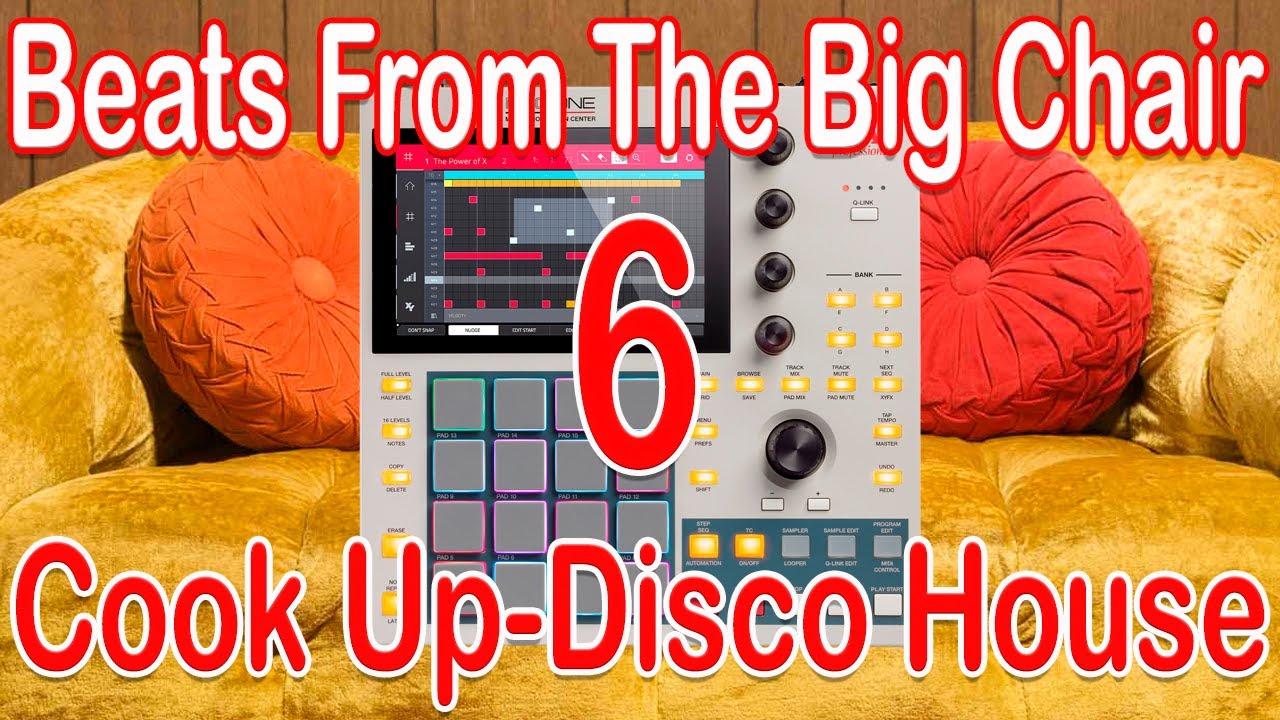 Friday Cook Up on the MPC One. Making Disco House. Creating that Daft Punk French House Groove.