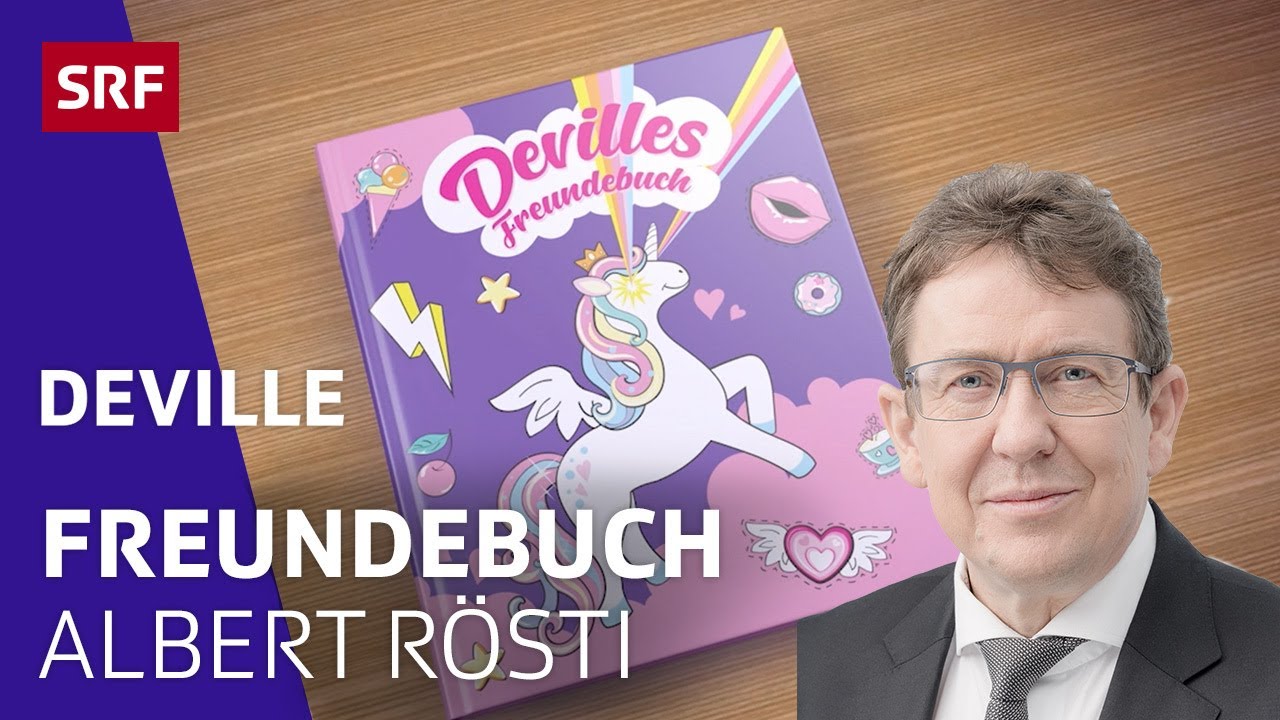 Devilles Freundebuch - Albert Rösti | Satire | Deville | SRF