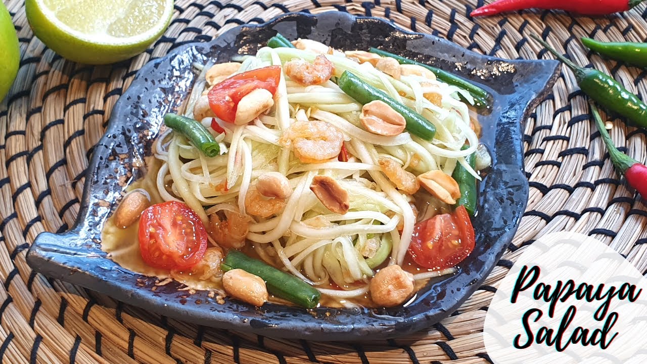 Papaya Salad (Somtum Thai) - authentic version