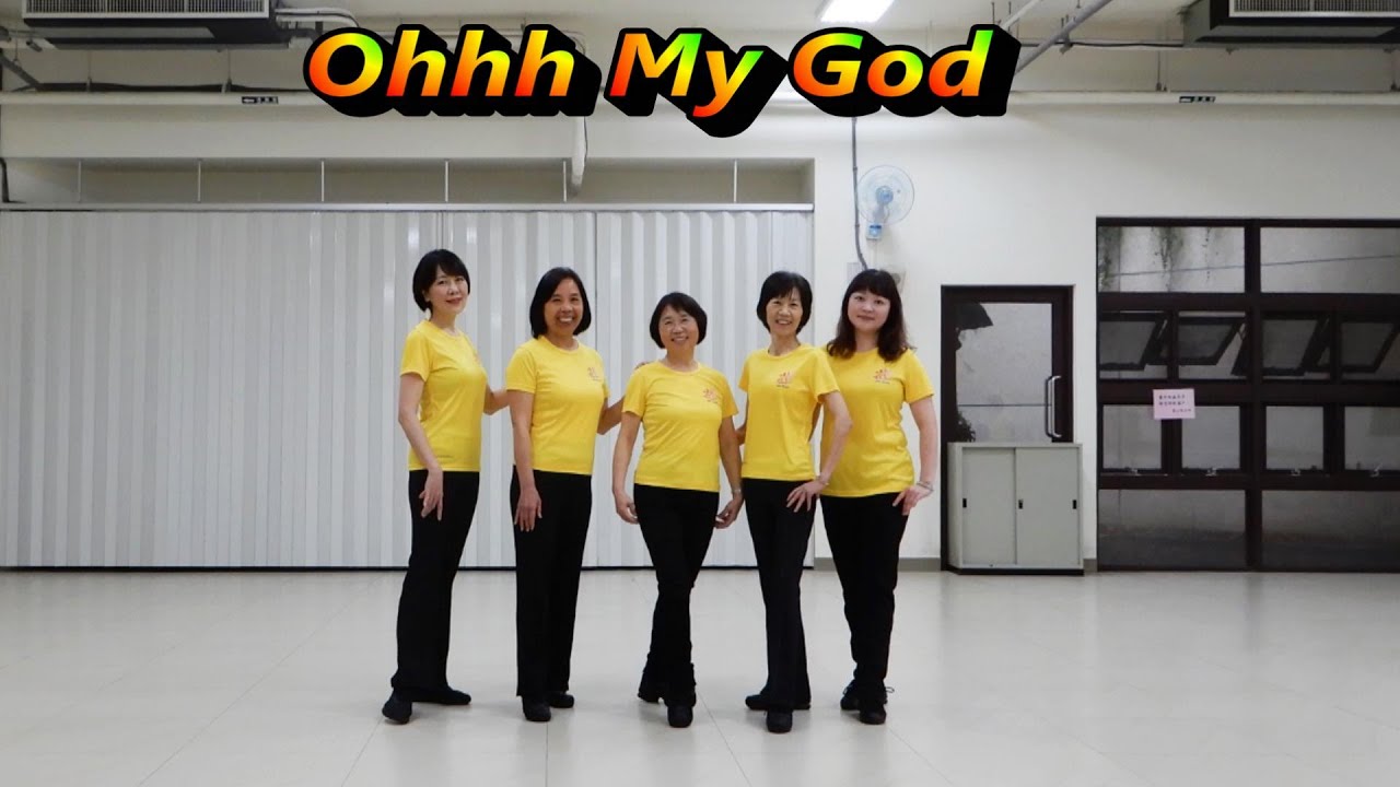N60-1 Ohhh My God 老天啊 ! (Demo)- Line Dance 排舞